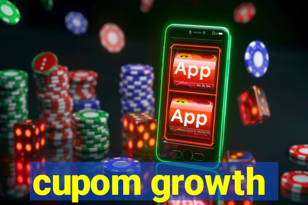 cupom growth